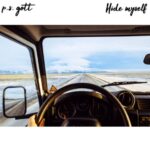 Hide Myself - P.S.ゴット(P.S. Gott)