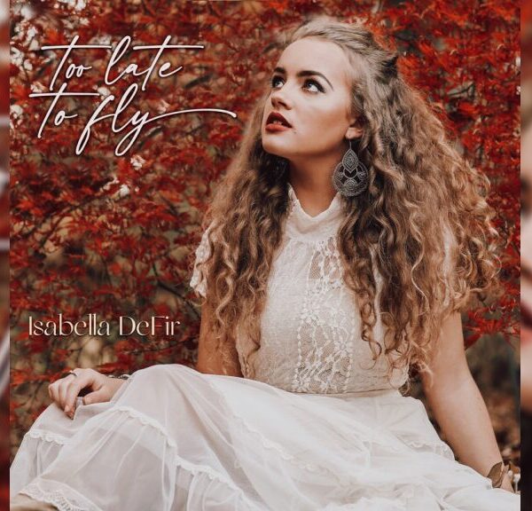 Too Late to Fly - イザベラ・ディフィル（Isabella Defir）