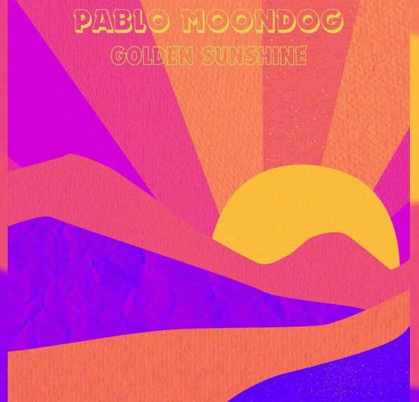 Golden Sunshine (EP) - パブロ・ムーンドッグ（Pablo Moondog）