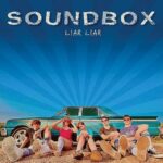 Liar Liar - サウンドボックス(Soundbox)