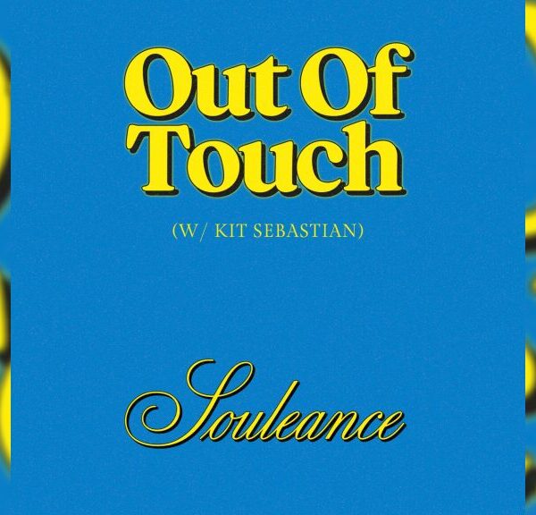 Out of Touch – キット・セバスチャン（Kit Sebastian）